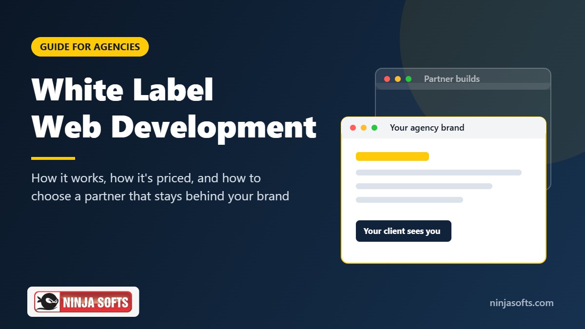White Label Web Development: A Practical Guide for Agencies